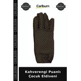 Kahverengi Puanlı Çocuk Eldiveni Minik Eller Uyumlu Tasarım Desenli Model