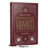 Kainatın Efendisi Peygamberimizin Hayatı (Tek Cilt) / Salih Suruç