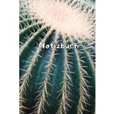 Kakteen Notizbuch Sukkulenten Fotoalbum Kaktus Zeichenbuch Agaven Skizzenbuch Zimmerpflanzen Kaktusarten Pflanzenpflege Geschenkbuch Kaktusblüten ... Bullet Journal Euphorbia Tagebuch A15A