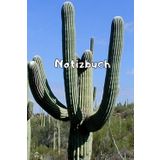 Kakteen Notizbuch Sukkulenten Fotoalbum Kaktus Zeichenbuch Agaven Skizzenbuch Zimmerpflanzen Kaktusarten Pflanzenpflege Geschenkbuch Kaktusblüten ... Bullet Journal Euphorbia Tagebuch A18A