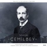 Kalan Müzik Tanburi Cemil Bey Külliyatından Seçmeler Plak