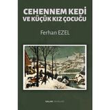 Kalan Yayınları Cehennem Kedi ve Küçük Kız Çocuğu - Hayır