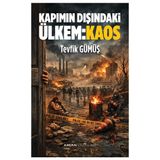 Kalan Yayınları Kapımın Dışındaki Ülkem: Kaos - Hayır