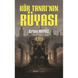Kalan Yayınları Kör Tanrı'Nın Rüyası
