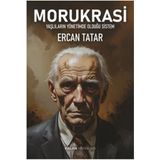 Kalan Yayınları Morukrasi - Yaşlıların Yönetimde Olduğu Sistem