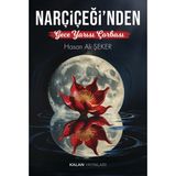 Kalan Yayınları Narçiçeği'nden Gece Yarısı Çorbası - Hayır