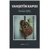 Kalan Yayınları Vahşetin Kapısı