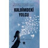 Kalbimdeki Yolcu - Gülay Okuyucu
