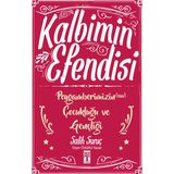 Kalbimin Efendisi - Peygamberimizin Çocukluğu ve Gençliği - Salih Suruç