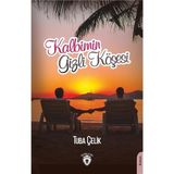 Kalbimin Gizli Köşesi - Tuba Çelik