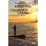 Kalbimin Karşı Yakası - Mümin Şener Zoralioğlu 9786059324014