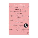 Kalbimin Kendine Göre Nedenleri Vardı - Hilal Özcan