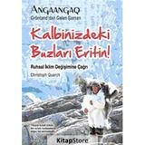 KALBINIZDEKI BUZLARI ERITIN! RUHSAL İKLİM DEĞİŞİMİNE ÇAĞRI - CHRISTOPH QUARCH