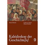 Kaleidoskop der Geschichte[n], Band 9: Es lebe der 8. März! Oksana Pawlenko