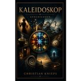 Kaleidoskop. Erzählungen