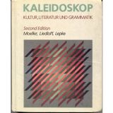 Kaleidoskop: Kultur, Literatur Und Grammatik