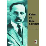 KALEM VE KILIÇ - RAINER MARIA RILKE