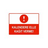 Kalendere Elle Kağıt Verme İsg Uyarı Levhası Pvc A5 15X21 Cm