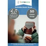 Kalimba music book - 50 classic songs - reading music not necessary: For diatonic Kalimbas in C major with 17/21 keys - playing by numbers with the kalimba