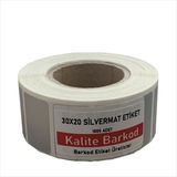 Kalite Barkod 30X20 Silvermat Etiket Rulo Demirbaş Etiketi