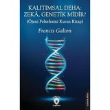 Kalıtımsal Deha: Zeka, Genetik midir? (Öjeni Felsefesini Kuran Kitap)
