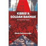 Kalkedon Kıbrısa Soldan Bakmak - Akıntıya Karşı Yazılar