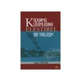 KALKINMA KURUMLARINA ELEŞTİREL BIR YAKLAŞIM - NAZIM ÖZTÜRK