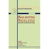 KALKINMA SÖZLÜĞÜ - WOLFGANS SACHS