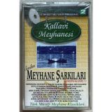 Kallavi Meyhanesi Meyhane Şarkıları Sıfır Jelatinli Kaset