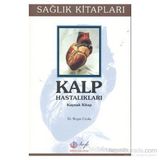 Kalp Hastalıkları - Roger Cicala