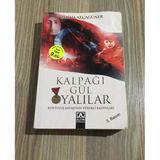 Kalpağı Gül Yalılar Kurtuluş Savaşı'nın Yürekli Kadınları (Sahafiye Kitap)
