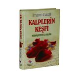 KALPLERIN KEŞFI MÜKAŞEFETÜL-KULÜB - İMAM-I GAZALI