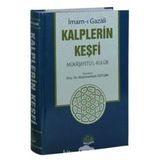 Kalplerin Keşfi Mükaşefetü'l-Kulub Tercümesi Tam Metin Tahriçli (Kapak değişebilir)