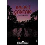 Kalpli Çantam - Sema Ceylan