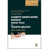 KAMBIYO SENETLERINE MAHSUS HACIZ YOLU ILE TAKIPTE ŞİKAYET-BONO-POLİÇE-ÇEK - MUZAFFER AYDIN