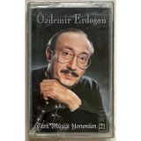 Kamel Müzik Özdemir Erdoğan Türk Müziği Yorumları2 Kaset (Sıfır Jelatinli)