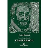 Kamera Bakışı - Çerkes Karadağ