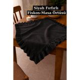 KAMİZ Fırfırlı Siyah Runner Fırfırlı Fiskos Örtüsü Fırfırlı Masa Örtüsü