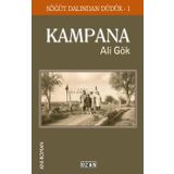 Kampana: Söğüt Dalından Düdük - 1