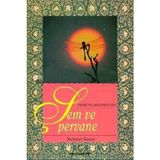 Kampanya Fehmi Ve Şebisteri'den Şem Pervane - Mehmet Kanar