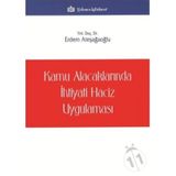 Kamu Alacaklarında İhtiyati Haciz Uygulaması - Erdem Ateşağaoğlu