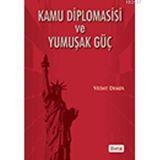 KAMU DIPLOMASISI VE YUMUŞAK GÜÇ - VEDAT DEMIR