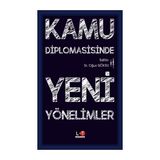 Kamu Diplomasisinde Yeni Yaklaşımlar ve Örnekler - Gaye Aslı Sancar