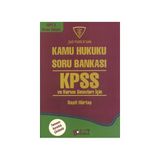 Kamu Hukuku Soru Bankası Kpss Ve Kurum Sınavları İçin Tamamı Ayrıntılı Çözümlü-Raşit Hürtaş