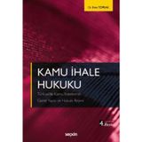Kamu İhale Hukuku Türkiye'de Kamu İhalelerinin Genel Yapısı ve Hukuki Rejimi Dr. Eren Toprak 4. Baskı, Mart 2026