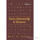 Kamu İşletmeciliği ve Yönetimi - Owen E. Hughes