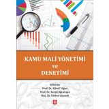 Kamu Mali Yönetimi ve Denetimi - Kamil Tüğen Serpil Akçakaya Emine Uzunali