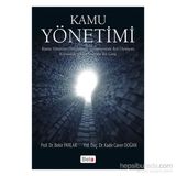Kamu Yönetimi - Bekir Parlak Yrd. Doç. Dr. Kadir Caner Doğan Kadir Caner Doğan