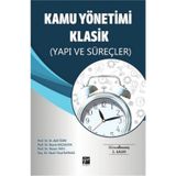 Kamu Yönetimi Klasikleri - Jay M. Shafritz Albert C. Hyde