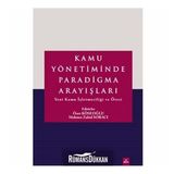 Kamu Yönetiminde Paradigma Arayışları - Özer Köseoğlu